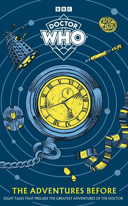 Doctor Who: The Adventures Before - Doctor Who - ebook