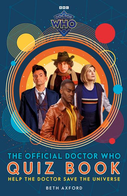 Doctor Who: The Official Quiz Book - Beth Axford,Doctor Who - ebook