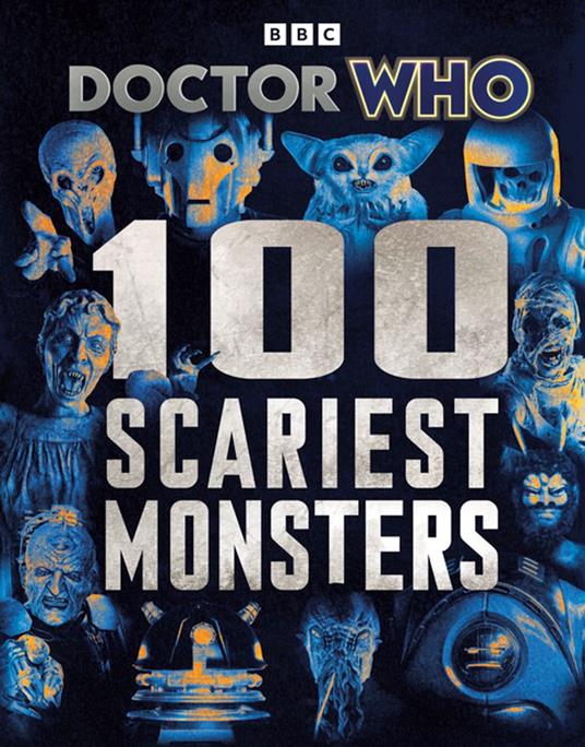 Doctor Who: 100 Scariest Monsters - Doctor Who - ebook