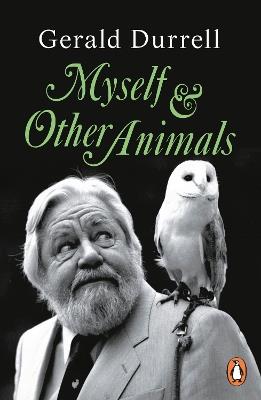 Myself and Other Animals - Gerald Durrell - cover