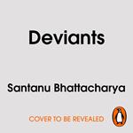 Deviants