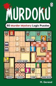 Murdoku: 80 Murder Mystery Logic Puzzles