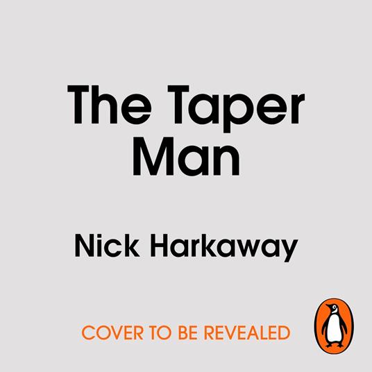 The Taper Man