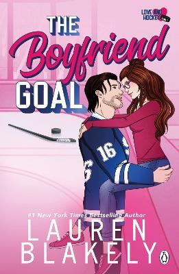 The Boyfriend Goal - Lauren Blakely - cover