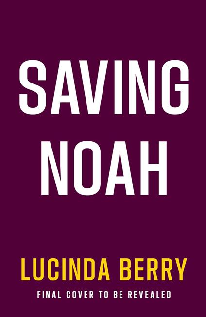 Saving Noah
