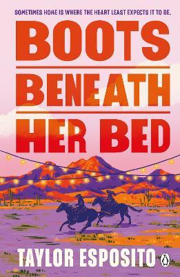 Boots Beneath Her Bed - Taylor Esposito - cover