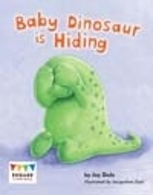 Baby Dinosaur is Hiding - Jay Dale,Kay Scott - cover