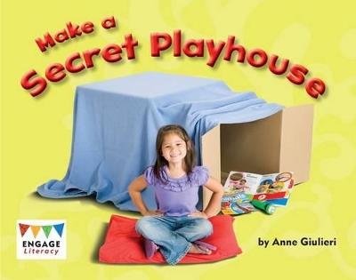 Make a Secret Playhouse - Anne Giulieri - cover