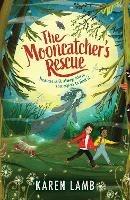 The Mooncatcher's Rescue - Karen Lamb - cover