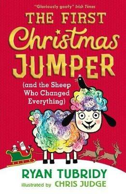The First Christmas Jumper (and the Sheep Who Changed Everything) - Ryan Tubridy - cover