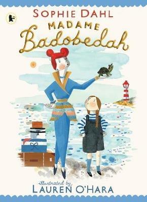 Madame Badobedah - Sophie Dahl - cover