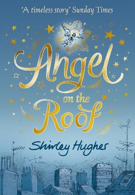 Angel on the Roof - Shirley Hughes - cover