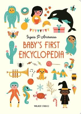 Baby's First Encyclopedia - Ingela P. Arrhenius - cover