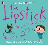 The Lipstick - Laura Dockrill - cover