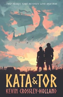 Kata and Tor - Kevin Crossley-Holland - cover