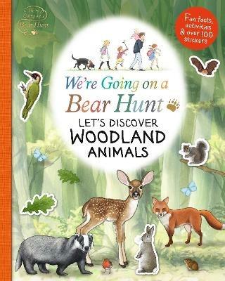 We're Going on a Bear Hunt: Let's Discover Woodland Animals - cover