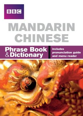BBC Mandarin Chinese Phrasebook and Dictionary - Qian Kan - cover