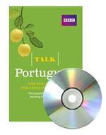 Talk Portuguese (Book + CD): The ideal Portuguese course for absolute beginners
