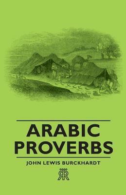 Arabic Proverbs - John Lewis Burckhardt - cover