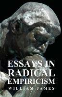 Essays In Radical Empiricism - William James - cover