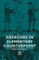 Exercises In Elementary Counterpoint - Percy Goetshius - cover