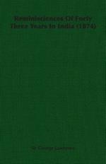 Reminisciences Of Forty Three Years In India (1874)