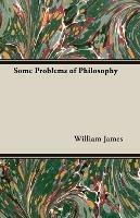 Some Problems Of Philosophy - William James - cover