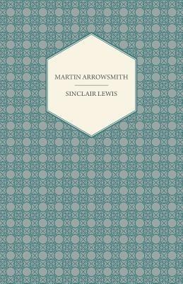 Martin Arrowsmith - Sinclair Lewis - cover