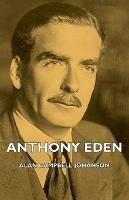Anthony Eden - Alan Campbell Johanson - cover
