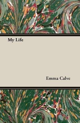 My Life - Emma Calve - cover