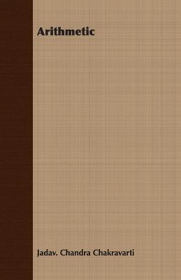 Arithmetic - Jadav. Chandra Chakravarti - cover