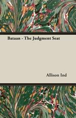 Bataan - The Judgment Seat