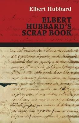 Elbert Hubbard's Scrap Book - Hesperides - cover