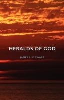 Heralds Of God - James S. Stewart - cover