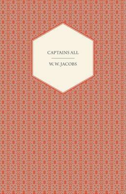 Captains All - William Wymark Jacobs - cover