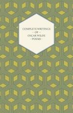 Complete Writings Of Oscar Wilde - Poems