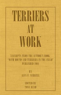 Terriers At Work - Alys F. Serrell - cover