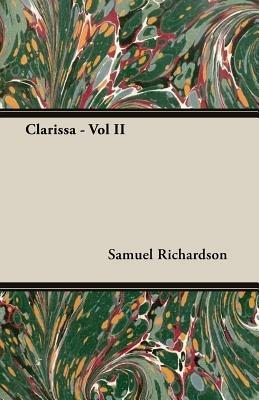 Clarissa - Vol II - Samuel, Richardson - cover