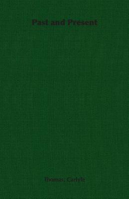Past and Present - Thomas, Carlyle - cover