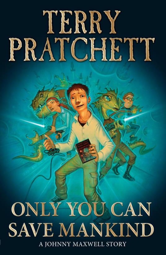 Only You Can Save Mankind - Terry Pratchett - ebook