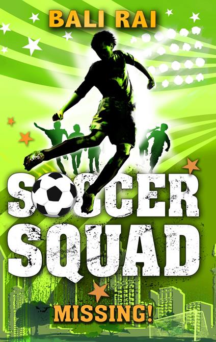 Soccer Squad: Missing! - Bali Rai - ebook