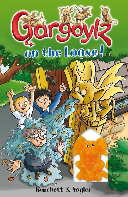 Gargoylz on the Loose! - Jan Burchett,Sara Vogler - ebook