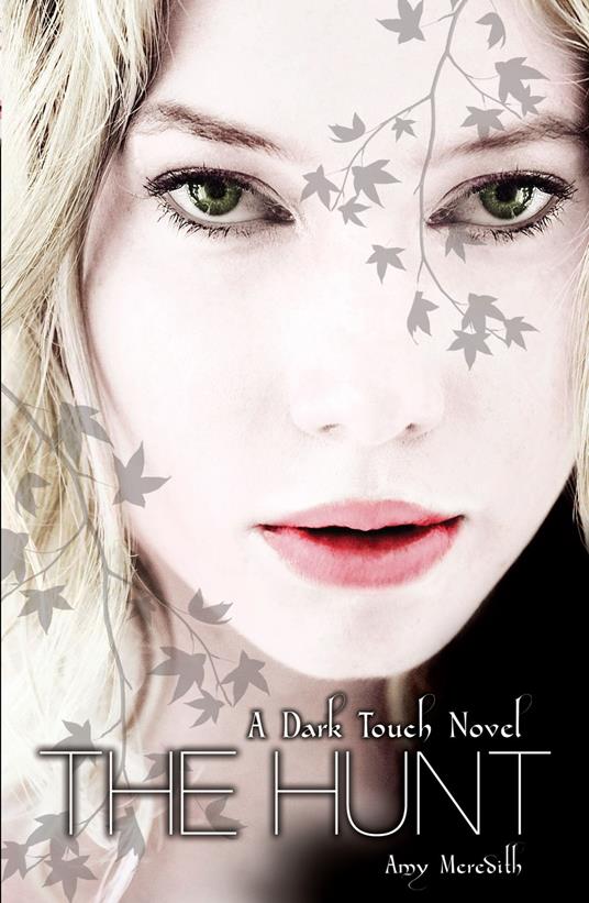 Dark Touch: The Hunt - Amy Meredith - ebook