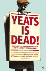 Yeats Is Dead
