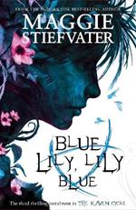 Blue Lily, Lily Blue