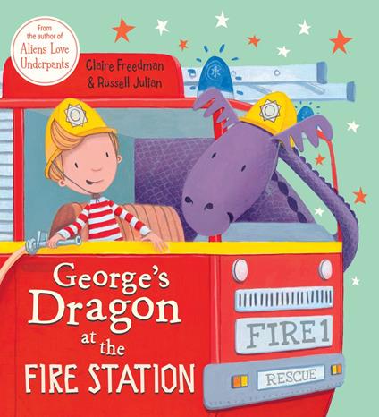 George's Dragon at the Fire Station - Claire Freedman - ebook