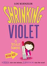 Shrinking Violet is Totally Famous