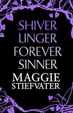 Shiver, Linger, Forever, Sinner