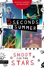 5 Seconds of Summer: Shoot for the Stars