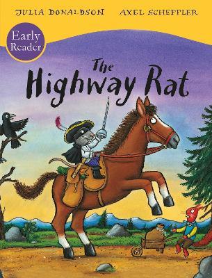 The Highway Rat Early Reader - Julia Donaldson - cover